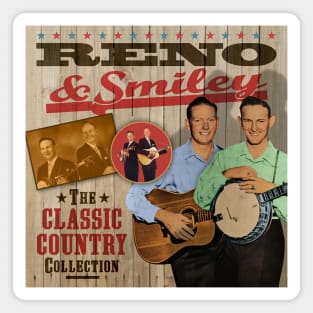 Reno & Smiley - The Classic Country Collection Magnet